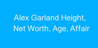 Alex Garland Height, Net Worth, Age, Affair
