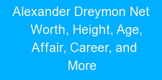 Alexander Dreymon Net Worth, Height, Age, Affair, Career, and More