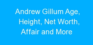 Andrew Gillum Age, Height, Net Worth, Affair and More