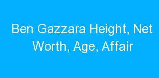 Ben Gazzara Height, Net Worth, Age, Affair