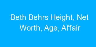 Beth Behrs Height, Net Worth, Age, Affair