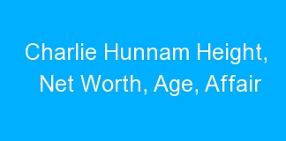 Charlie Hunnam Height, Net Worth, Age, Affair