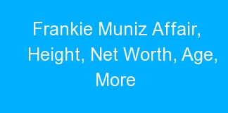 Frankie Muniz Affair, Height, Net Worth, Age, More