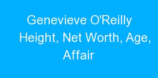Genevieve O’Reilly Height, Net Worth, Age, Affair