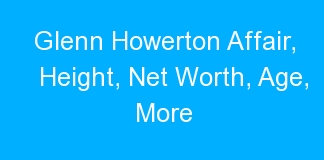 Glenn Howerton Affair, Height, Net Worth, Age, More