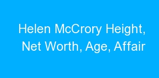 Helen McCrory Height, Net Worth, Age, Affair