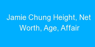 Jamie Chung Height, Net Worth, Age, Affair