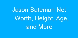 Jason Bateman Net Worth, Height, Age, and More