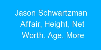 Jason Schwartzman Affair, Height, Net Worth, Age, More