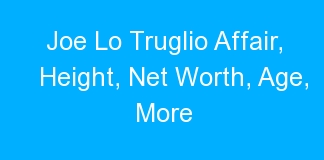 Joe Lo Truglio Affair, Height, Net Worth, Age, More
