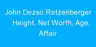 John Dezso Ratzenberger Height, Net Worth, Age, Affair