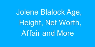 Jolene Blalock Age, Height, Net Worth, Affair and More