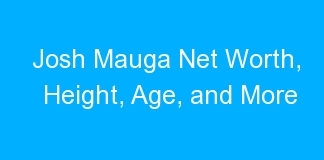 Josh Mauga Net Worth, Height, Age, and More