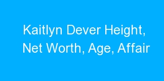 Kaitlyn Dever Height, Net Worth, Age, Affair
