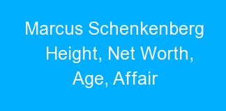 Marcus Schenkenberg Height, Net Worth, Age, Affair