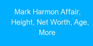 Mark Harmon Affair, Height, Net Worth, Age, More