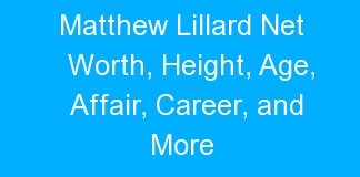 Matthew Lillard Net Worth, Height, Age, Affair, Career, and More