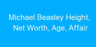Michael Beasley Height, Net Worth, Age, Affair