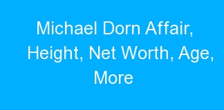 Michael Dorn Affair, Height, Net Worth, Age, More