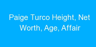 Paige Turco Height, Net Worth, Age, Affair