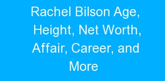 Rachel Bilson Age, Height, Net Worth, Affair, Career, and More