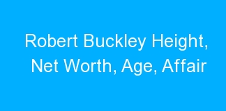 Robert Buckley Height, Net Worth, Age, Affair