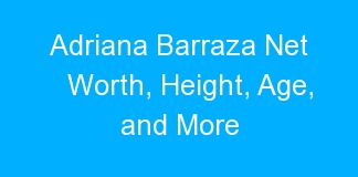 Adriana Barraza Net Worth, Height, Age, and More