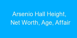 Arsenio Hall Height, Net Worth, Age, Affair