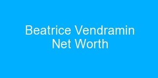 Beatrice Vendramin Net Worth