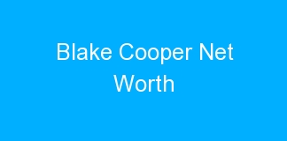 Blake Cooper Net Worth