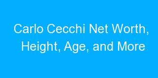 Carlo Cecchi Net Worth, Height, Age, and More