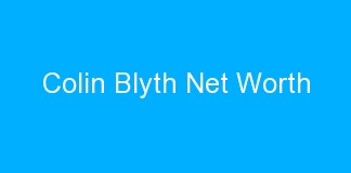 Colin Blyth Net Worth