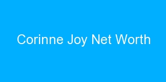 Corinne Joy Net Worth