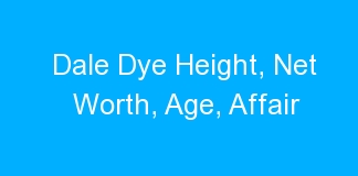 Dale Dye Height, Net Worth, Age, Affair