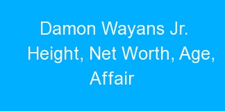 Damon Wayans Jr. Height, Net Worth, Age, Affair