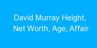 David Murray Height, Net Worth, Age, Affair