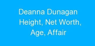Deanna Dunagan Height, Net Worth, Age, Affair