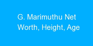 G. Marimuthu Net Worth, Height, Age