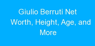 Giulio Berruti Net Worth, Height, Age, and More