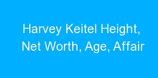 Harvey Keitel Height, Net Worth, Age, Affair