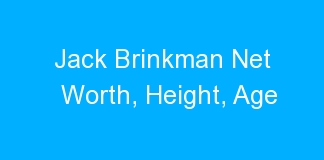 Jack Brinkman Net Worth, Height, Age