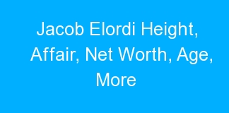 Jacob Elordi Height, Affair, Net Worth, Age, More