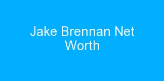 Jake Brennan Net Worth