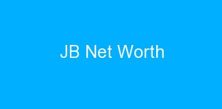 JB Net Worth