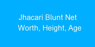 Jhacari Blunt Net Worth, Height, Age