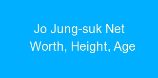 Jo Jung-suk Net Worth, Height, Age