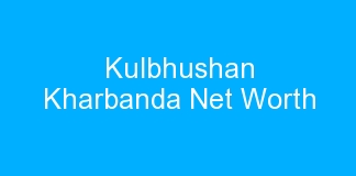 Kulbhushan Kharbanda Net Worth