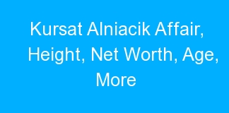 Kursat Alniacik Affair, Height, Net Worth, Age, More