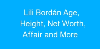 Lili Bordán Age, Height, Net Worth, Affair and More
