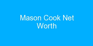 Mason Cook Net Worth